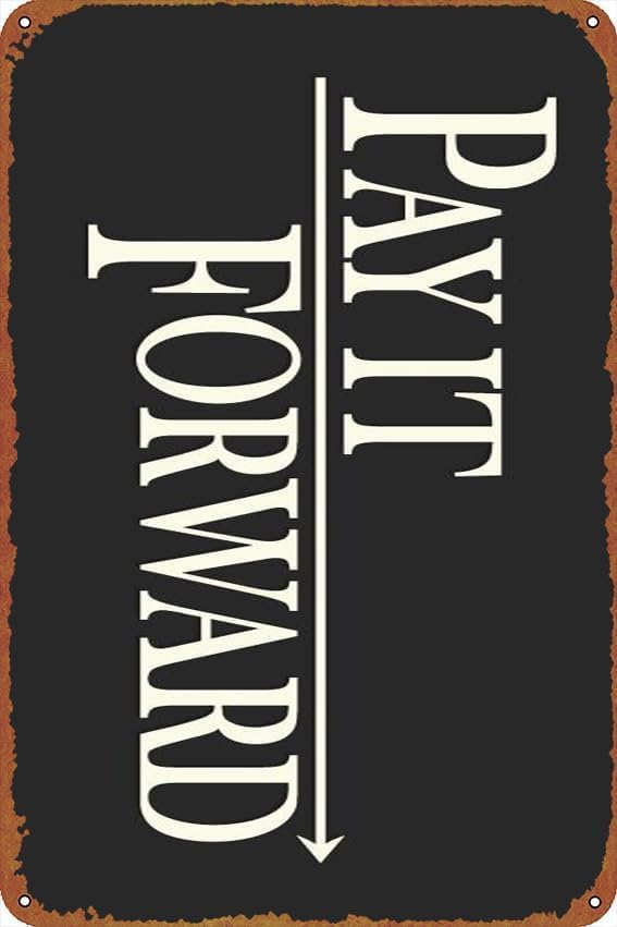 Home Office Pay - Poster 'Pay It Forward' in Stile